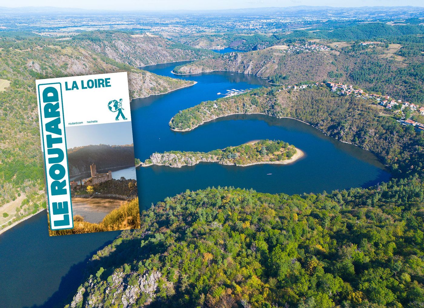 (Re)découvrez la Loire autrement avec le Guide du Routard 2026 !
